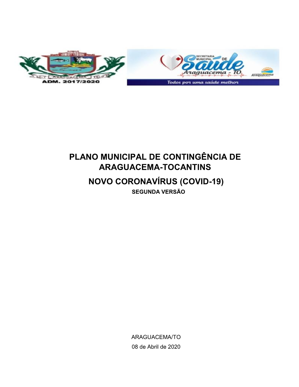 Plano Municipal De Contingência De Araguacema-Tocantins