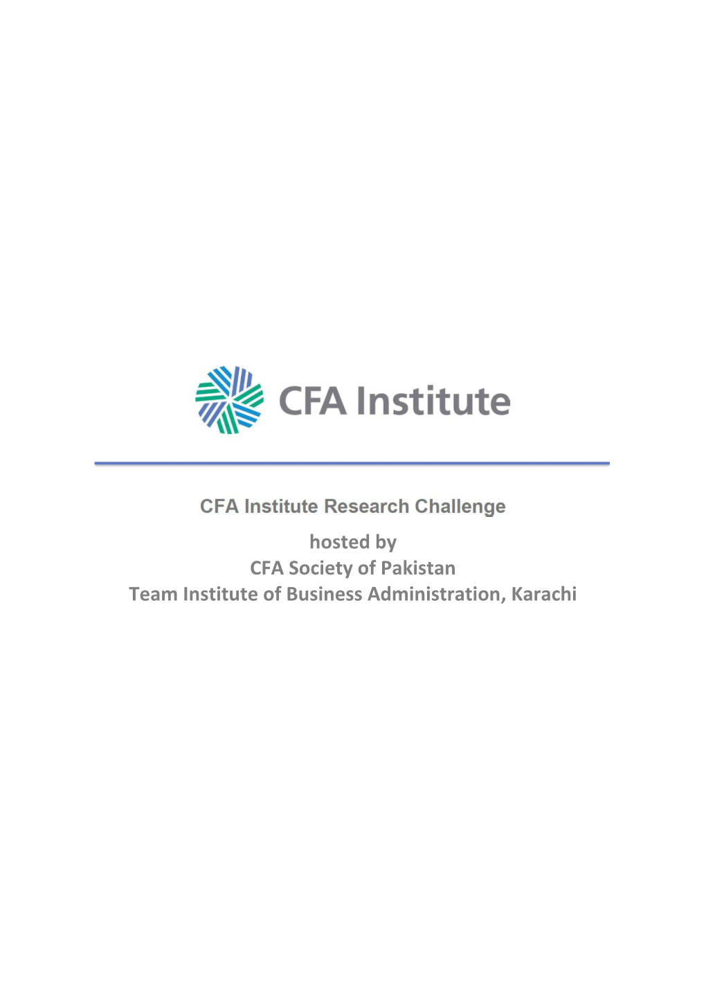Hosted by CFA Society of Pakistan Team Institute of Business