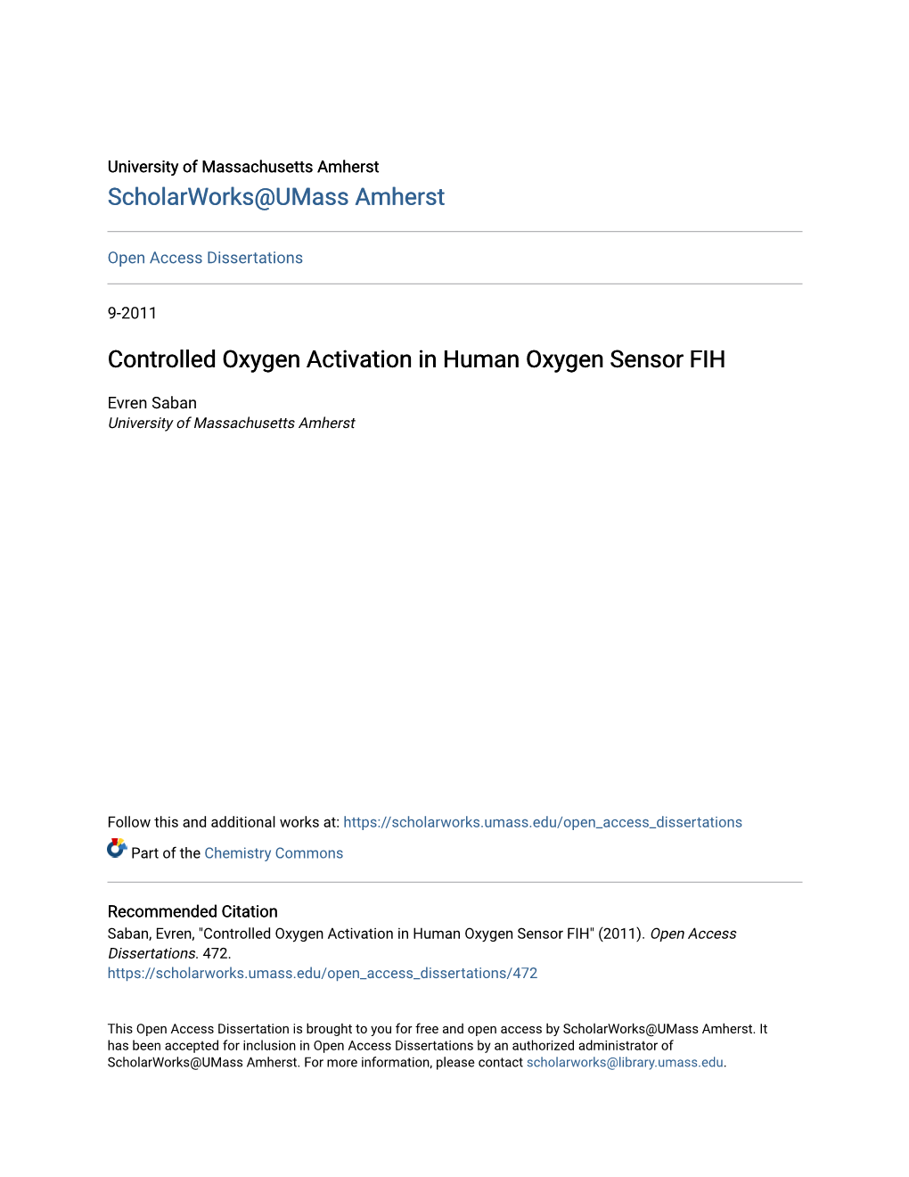 Controlled Oxygen Activation in Human Oxygen Sensor FIH