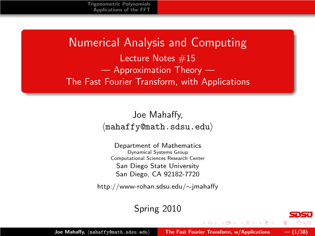 Lecture Notes #15 --- Approximation Theory --- the Fast Fourier