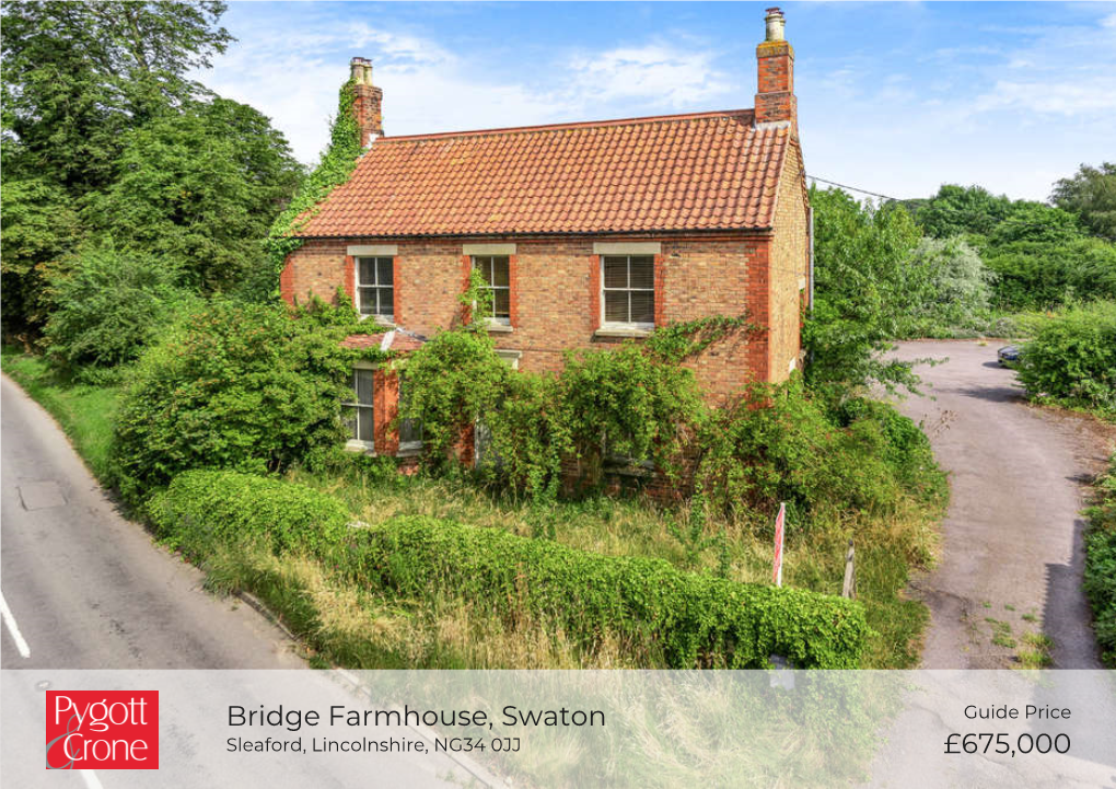 £675,000 Bridge Farmhouse, Swaton