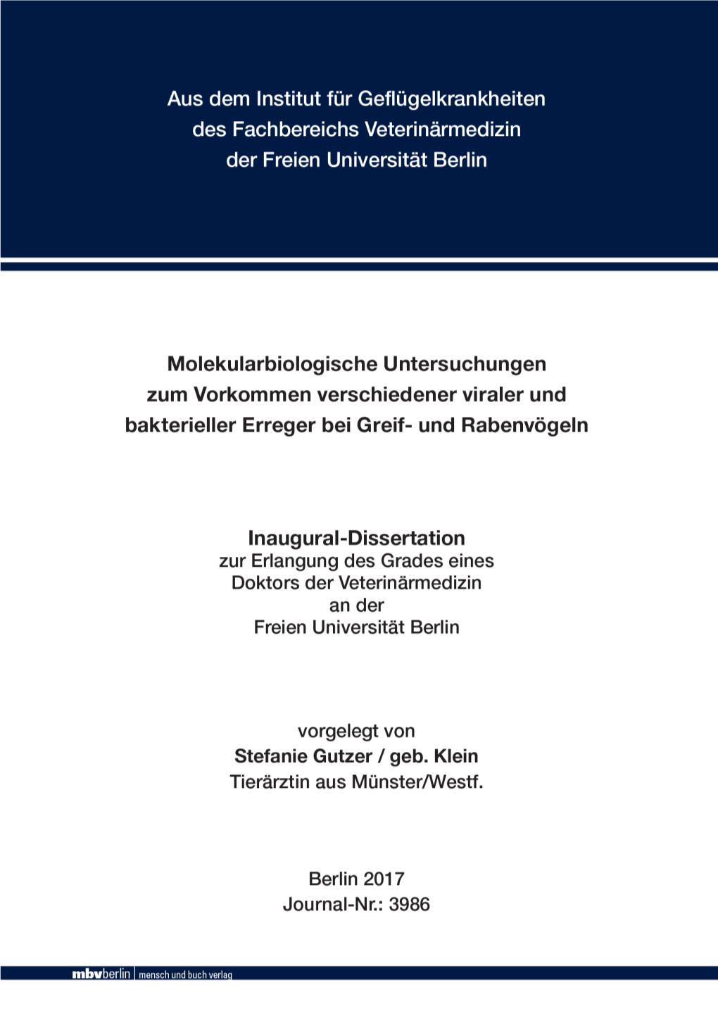 Molekularbiologische Untersuchungen Zum Vorkommen Verschiedener Viraler Und Bakterieller Erreger Bei Greif- Und Rabenvögeln