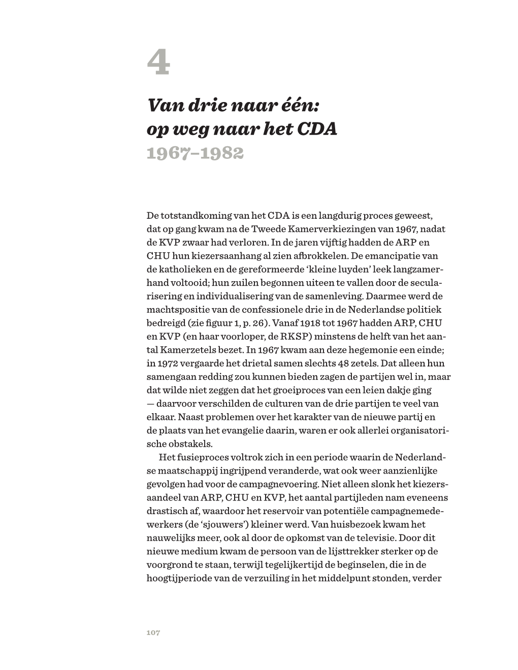 Op Weg Naar Het CDA ( 1967–1982)