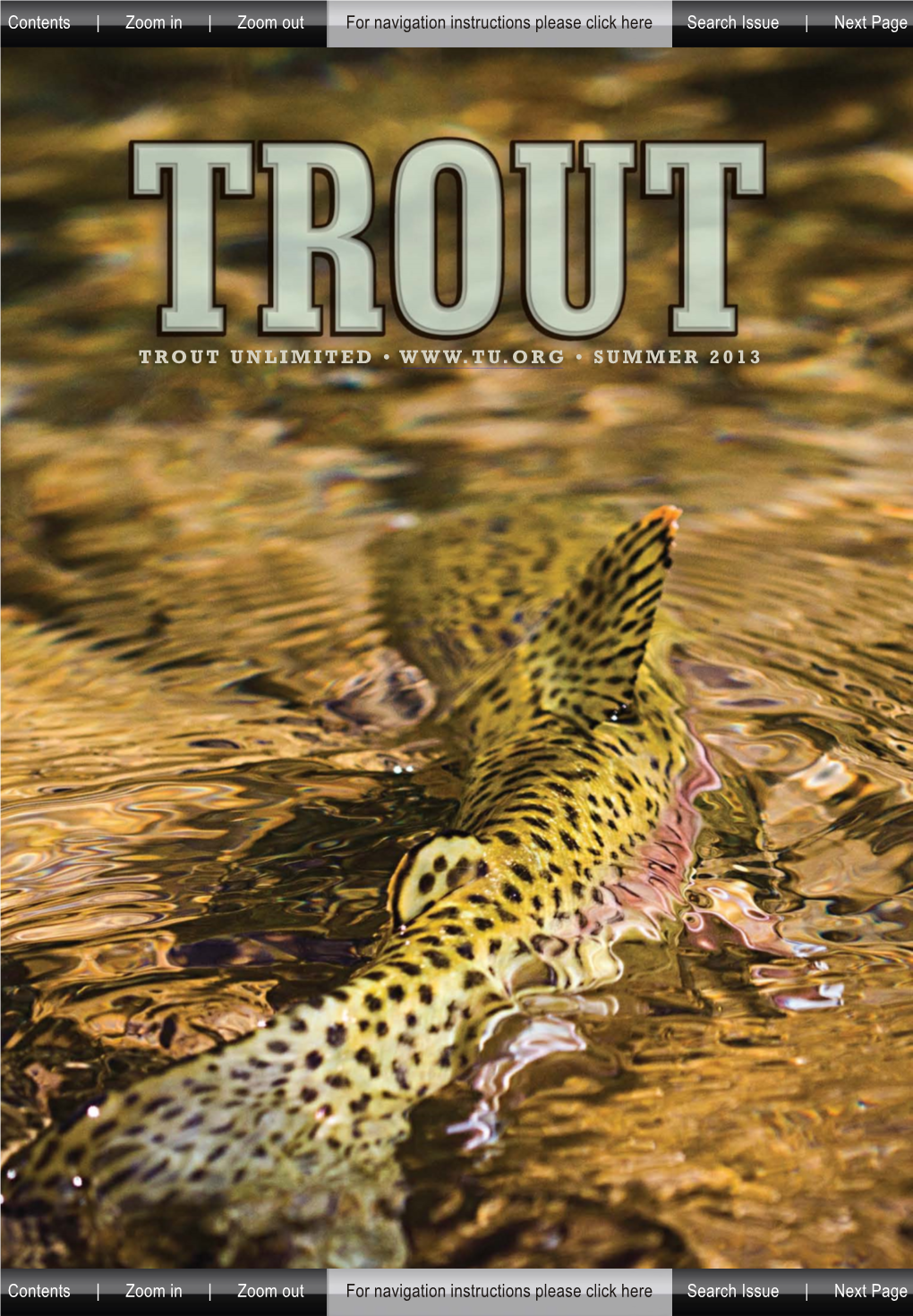 Trout Unlimited • • Summer 2013
