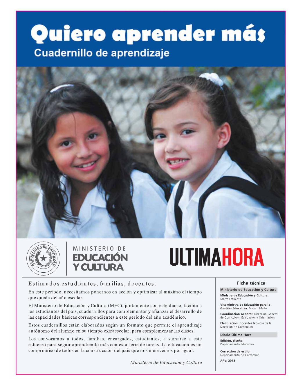 Estimados Estudiantes, Familias, Docentes