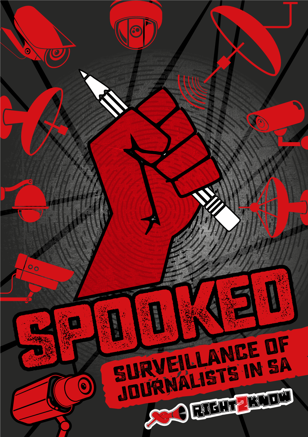 Spooked: Surveillance of Journalists in SA