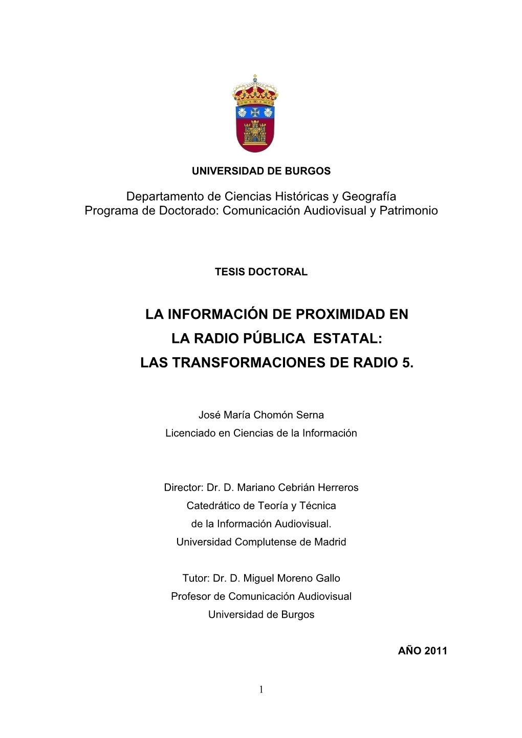 La Información De Proximidad En La Radio Pública Estatal: Las Transformaciones De Radio 5