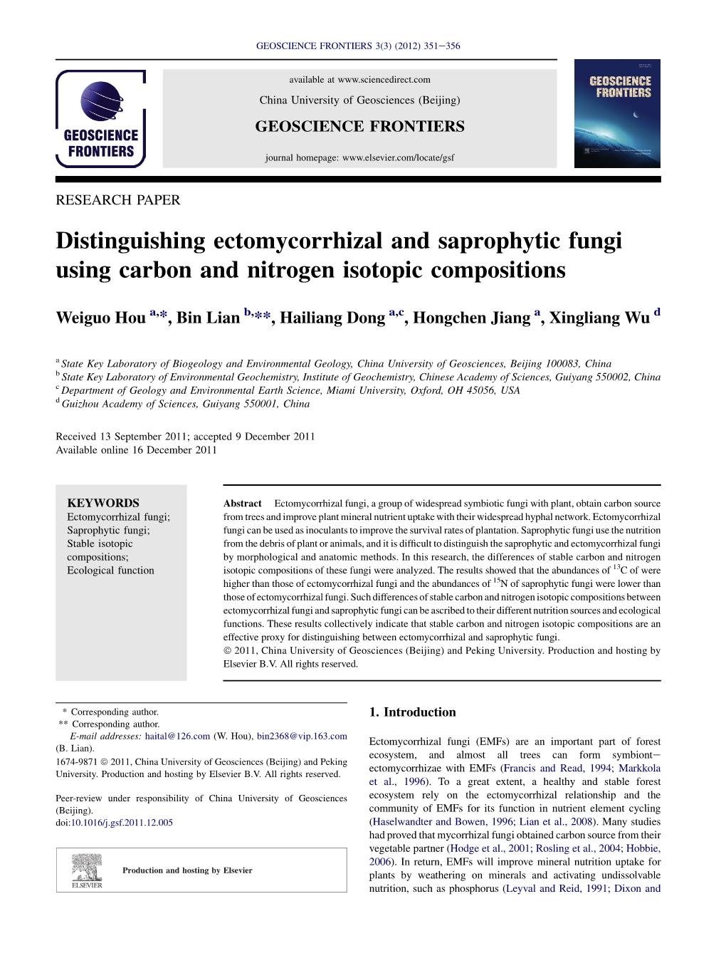 Distinguishing Ectomycorrhizal and Saprophytic Fungi Using Carbon and Nitrogen Isotopic Compositions