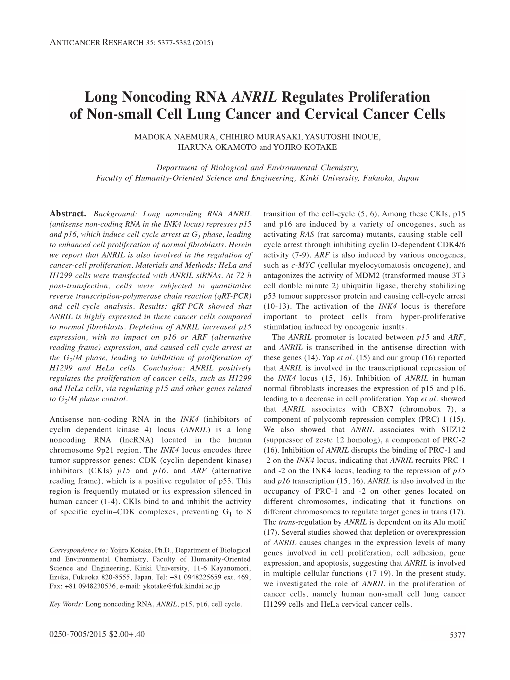 Long Noncoding RNA ANRIL Regulates Proliferation of Non-Small Cell Lung Cancer and Cervical Cancer Cells