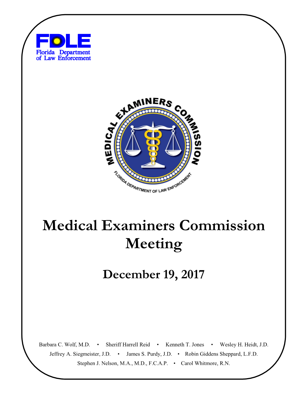 Medical Examiners Commission Meeting December 19, 2017