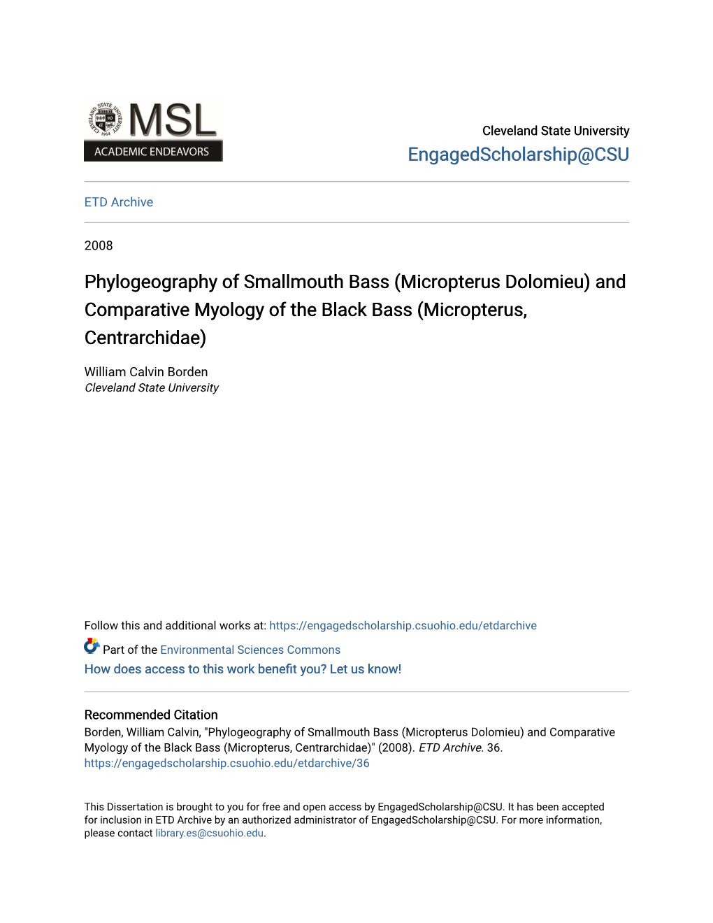 Phylogeography of Smallmouth Bass (Micropterus Dolomieu) and Comparative Myology of the Black Bass (Micropterus, Centrarchidae)