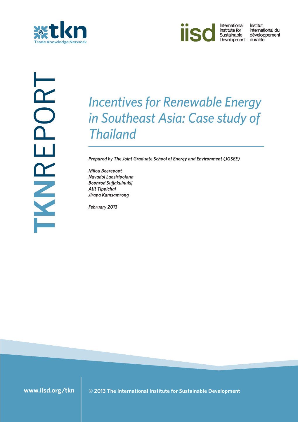 Incentives for Renewable Energy in Southeast Asia: Case Study of Thailand