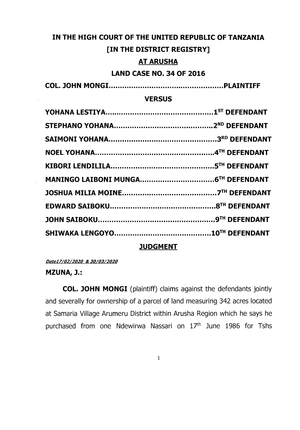 In the High Court of the United Republic of Tanzania [In the District Registry] at Arusha Land Case No