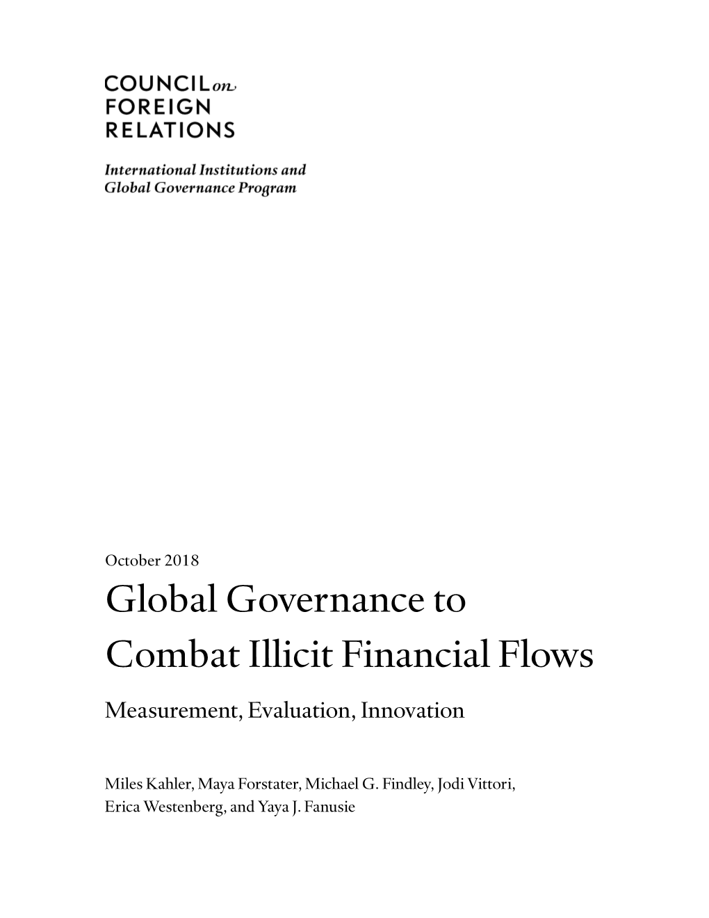 Illicit Financial Flows Measurement, Evaluation, Innovation