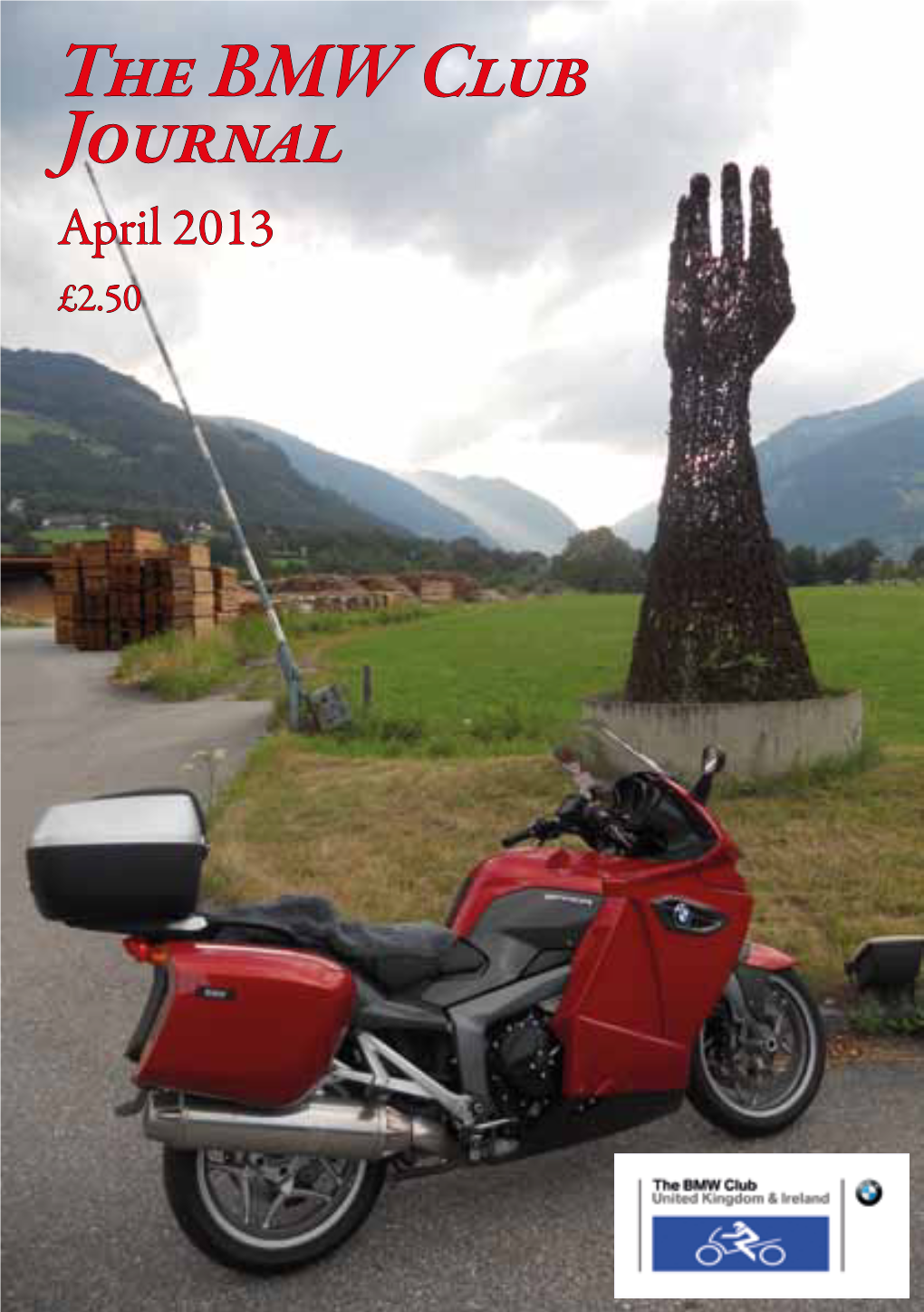 The BMW Club Journal April 2013 £2.50