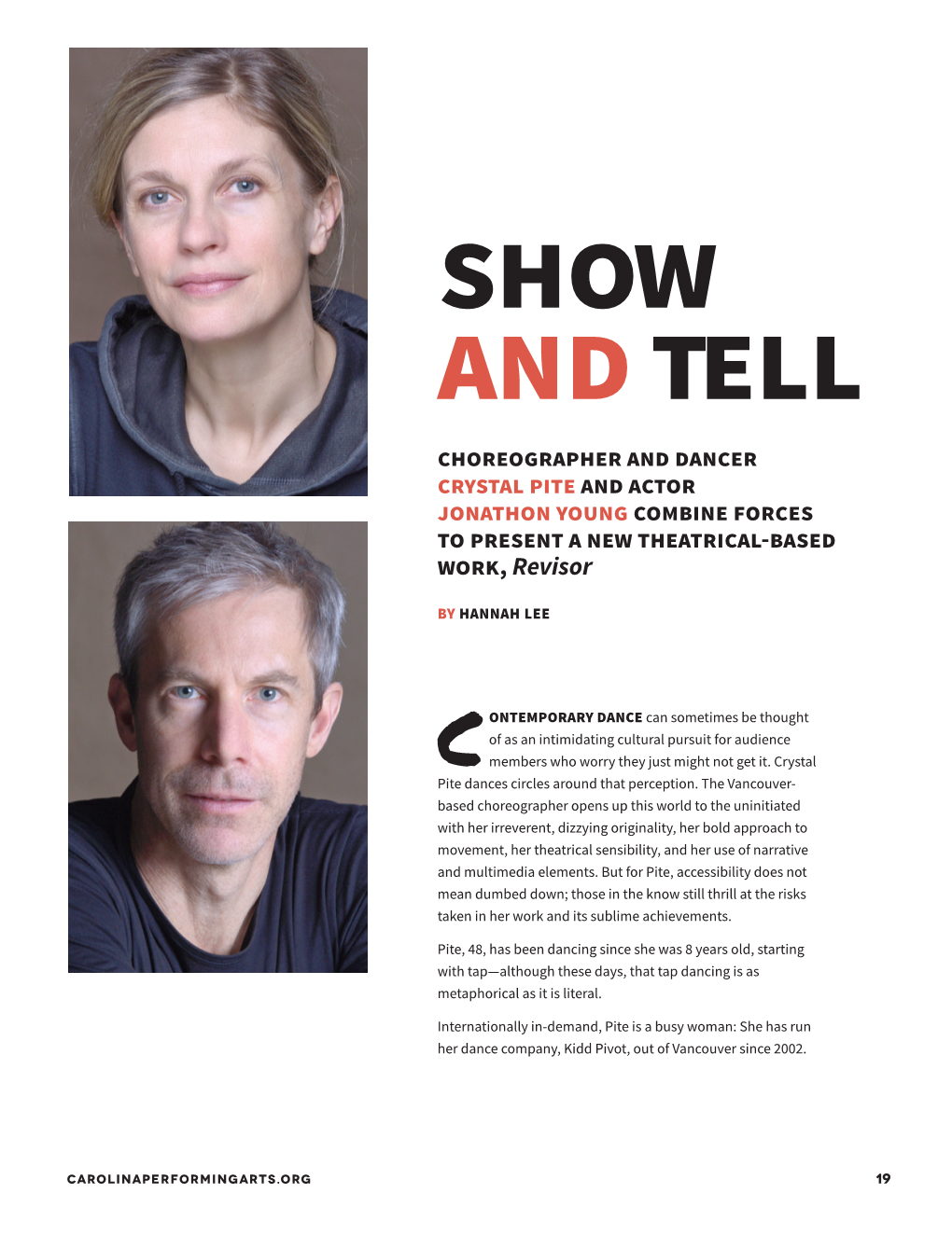 Choreographer and Dancer Crystal Pite and Actor Jonathon Young Combine Forces to Present a New Theatrical-Based Work, Revisor