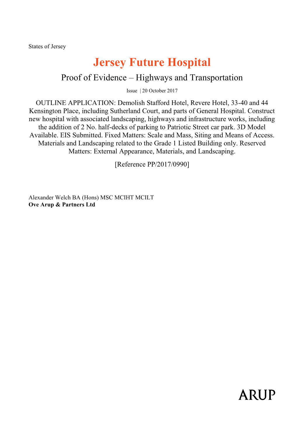 Jersey Future Hospital Proof of Evidence – Highways and Transportation