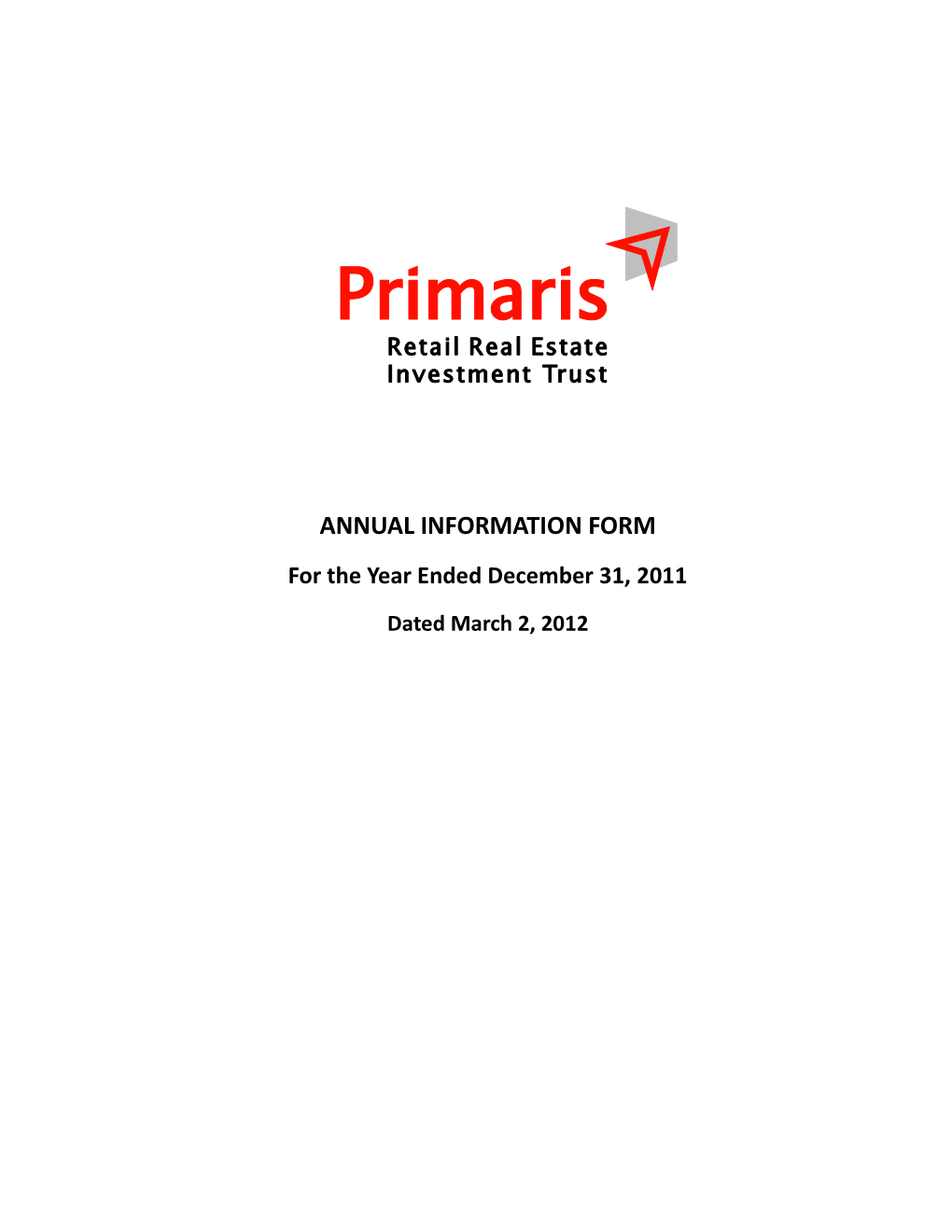 ANNUAL INFORMATION FORM for the Year Ended December 31, 2011