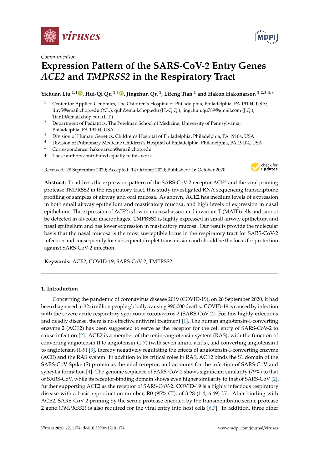 Expression Pattern of the SARS-Cov-2 Entry Genes ACE2 and TMPRSS2 in the Respiratory Tract