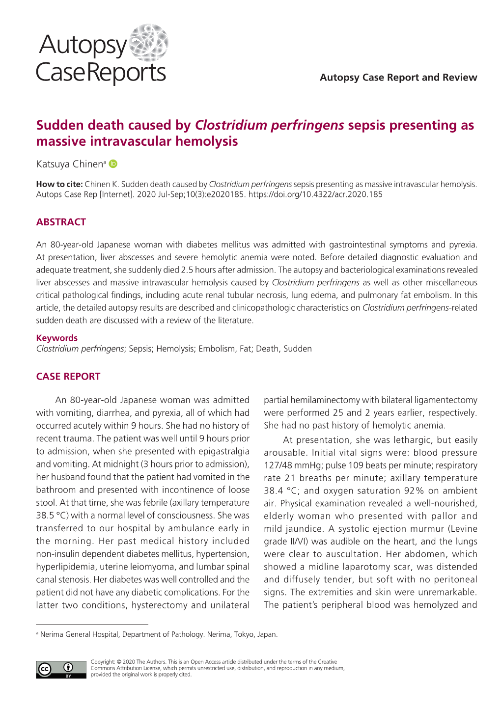 Sudden Death Caused by Clostridium Perfringens Sepsis Presenting As Massive Intravascular Hemolysis