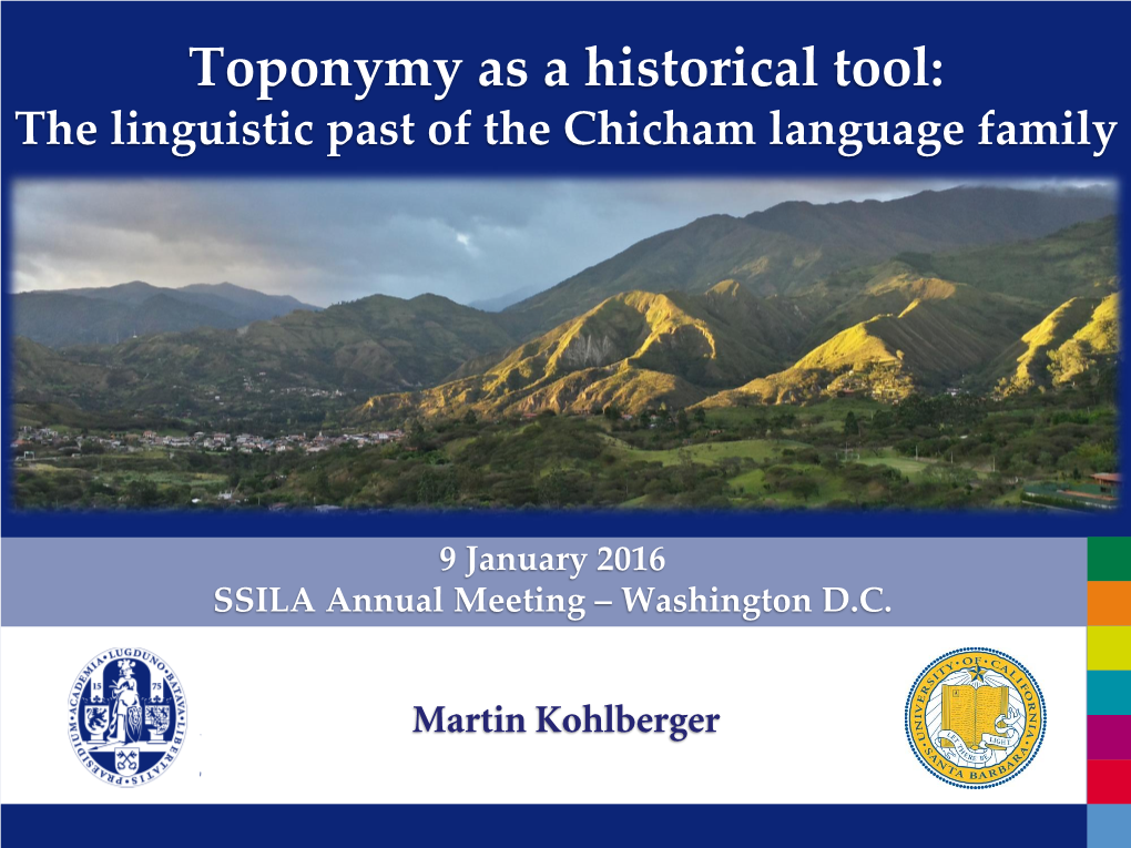 Toponymy As a Historical Tool: the Linguistic Past of the Chicham Language Family