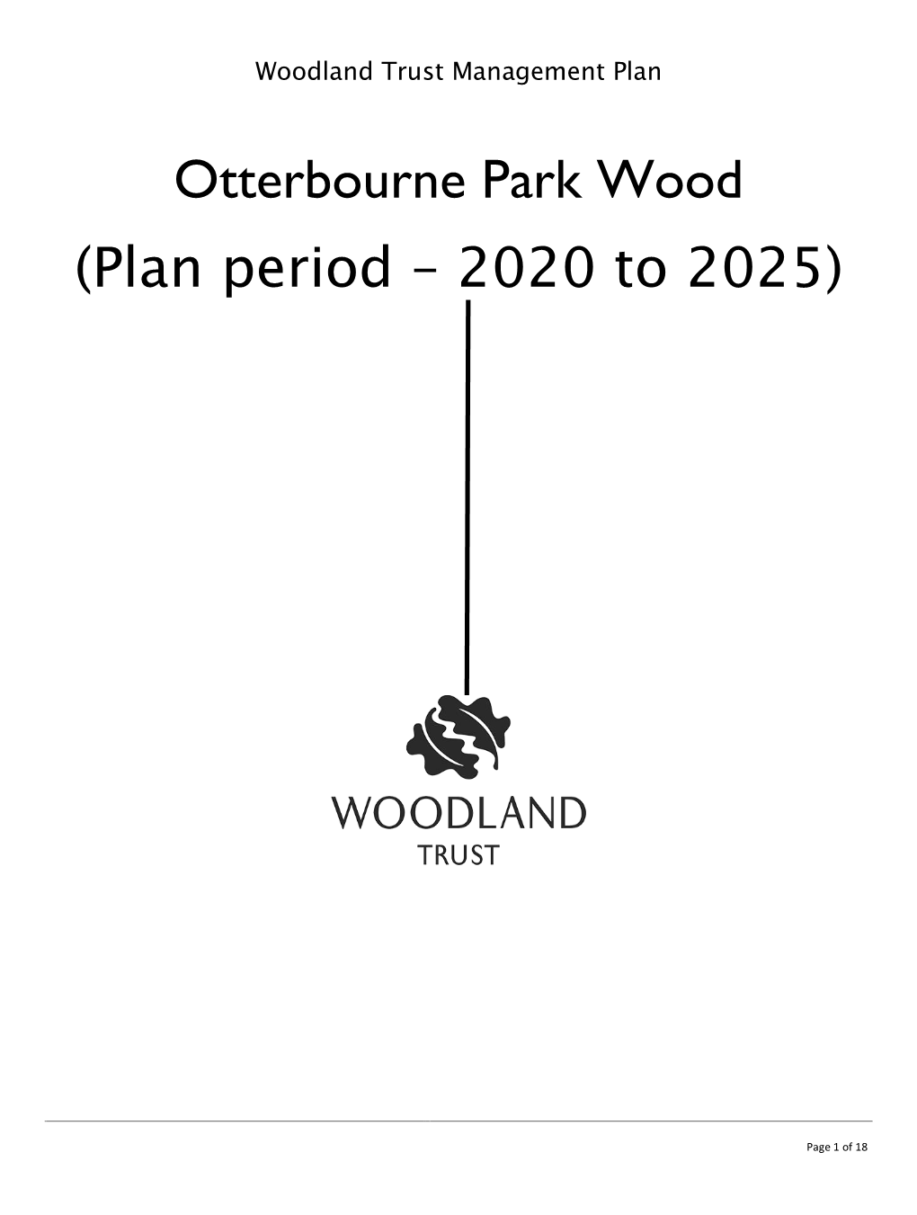 Otterbourne Park Wood (Plan Period – 2020 to 2025)