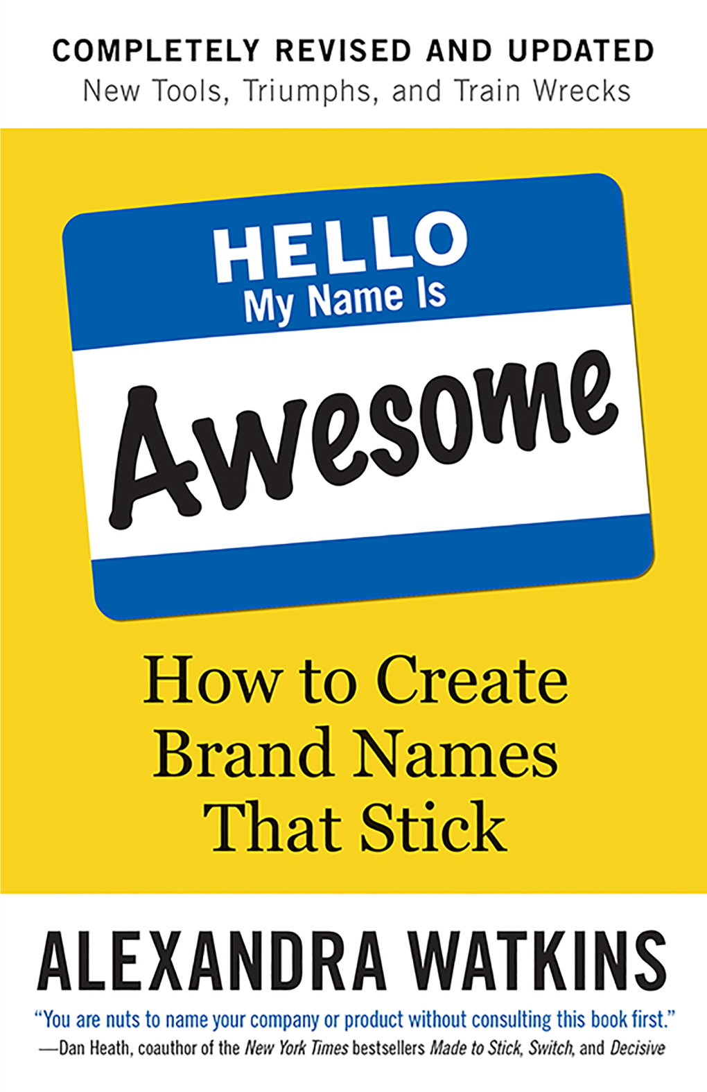 Hello, My Name Is Awesome, Second Edition