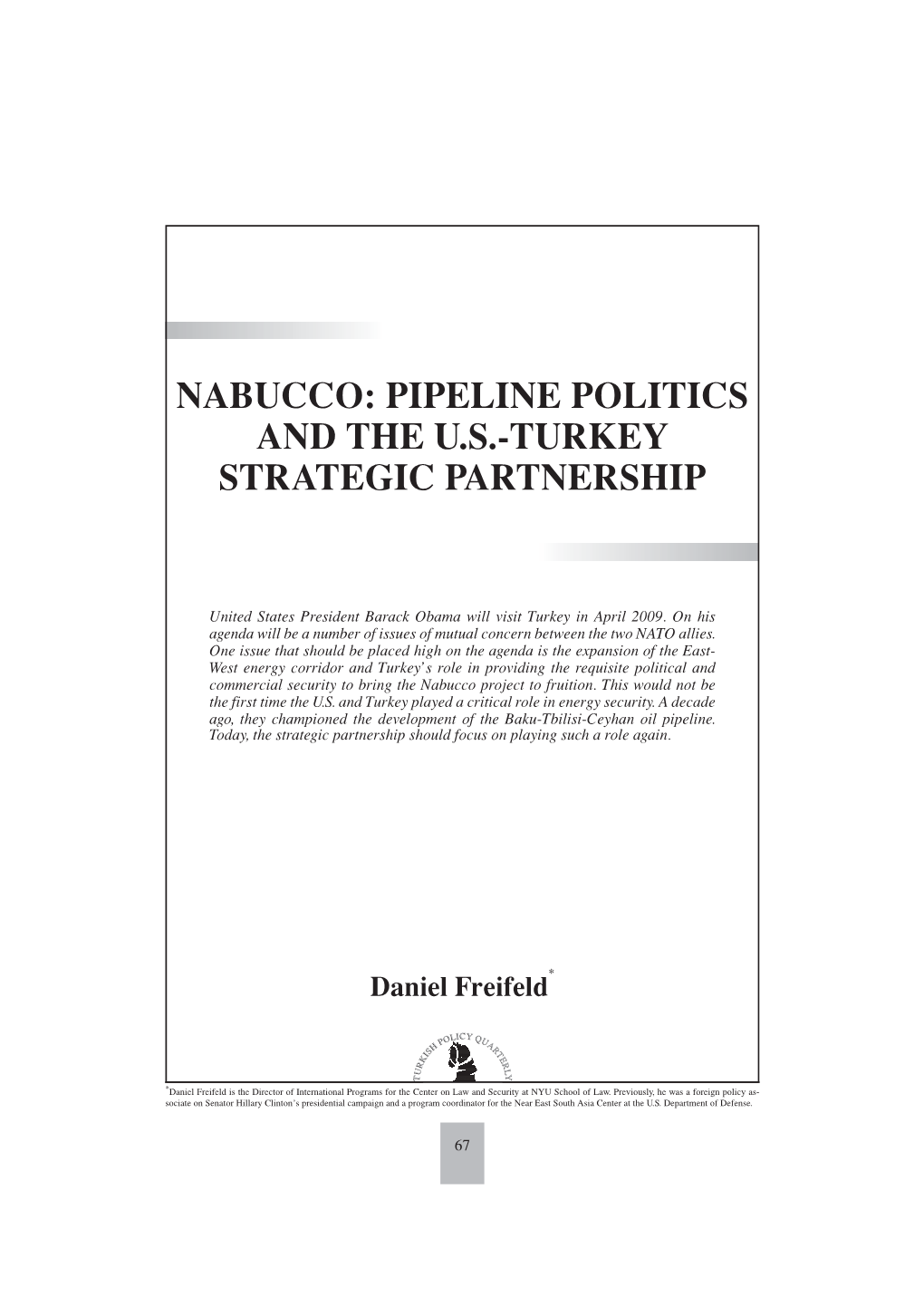 Nabucco: Pipeline Politics and the U.S.-Turkey Strategic Partnership