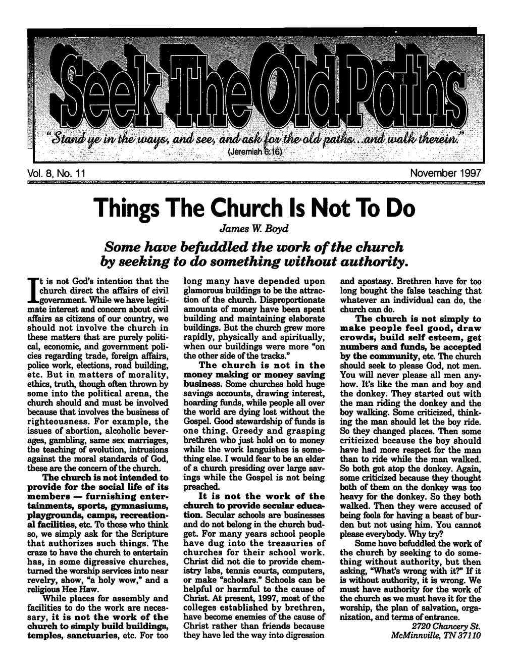 Things the Church Is Not to Do James W