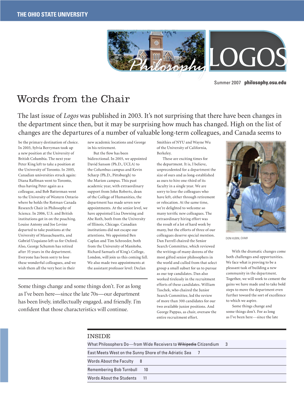 LOGOS Summer 2007 Philosophy.Osu.Edu Words from the Chair