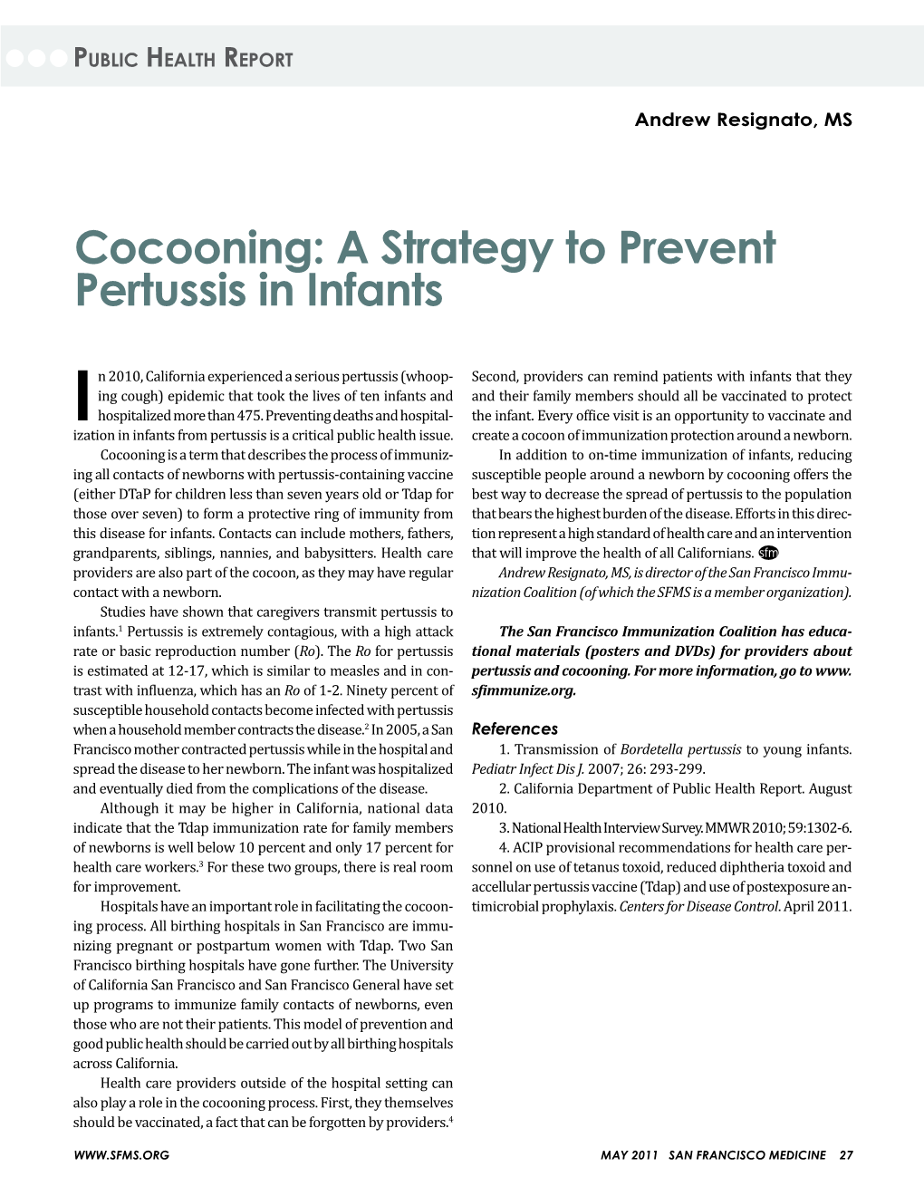 Cocooning: a Strategy to Prevent Pertussis in Infants