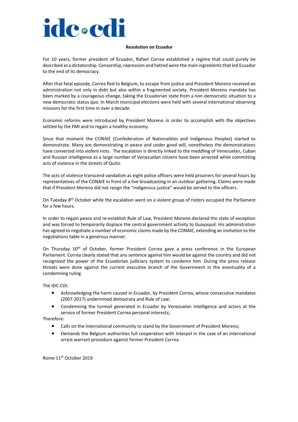Resolution on Ecuador for 10 Years, Former President of Ecuador, Rafael