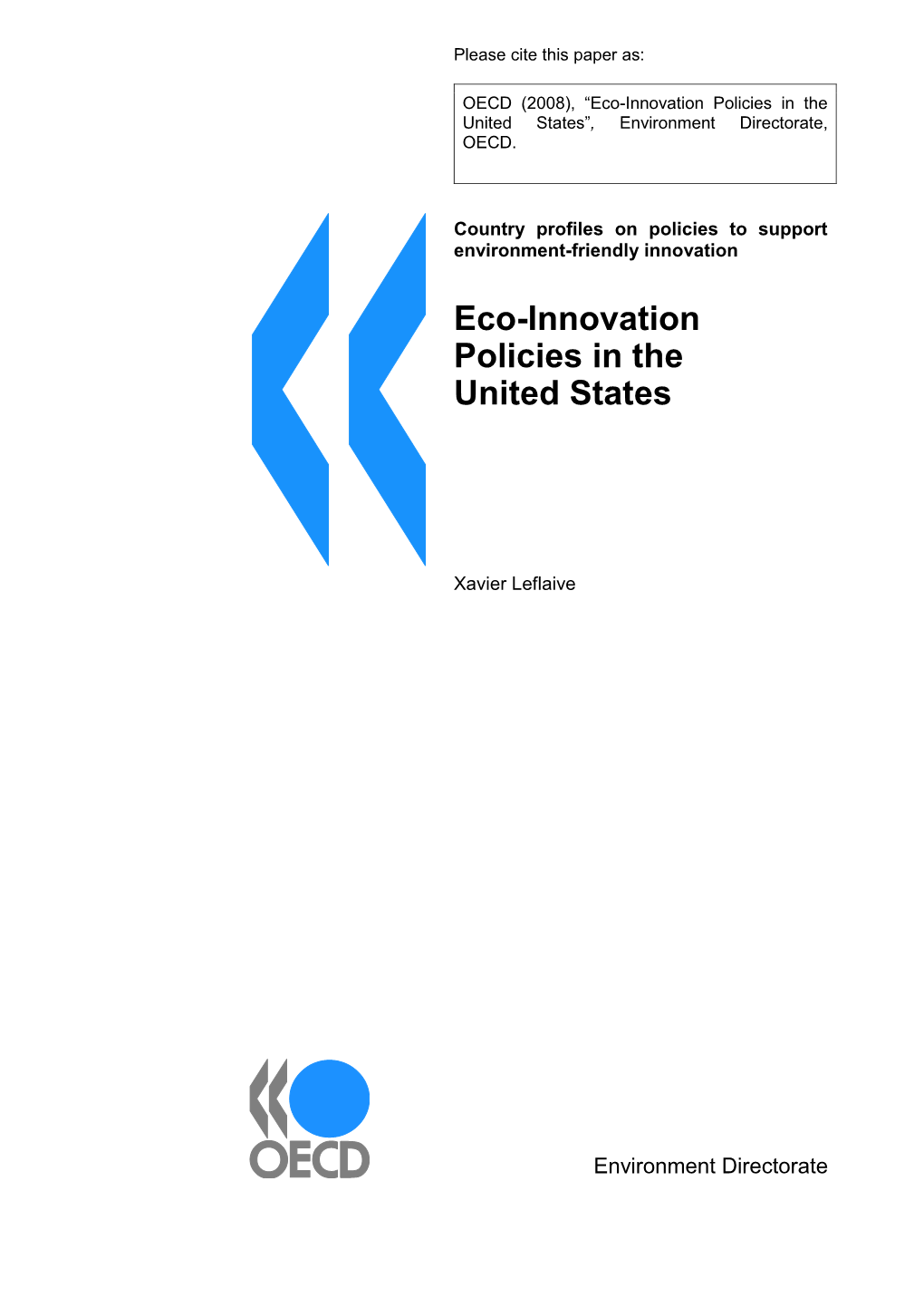 Eco-Innovation Policies in the United States”, Environment Directorate, OECD