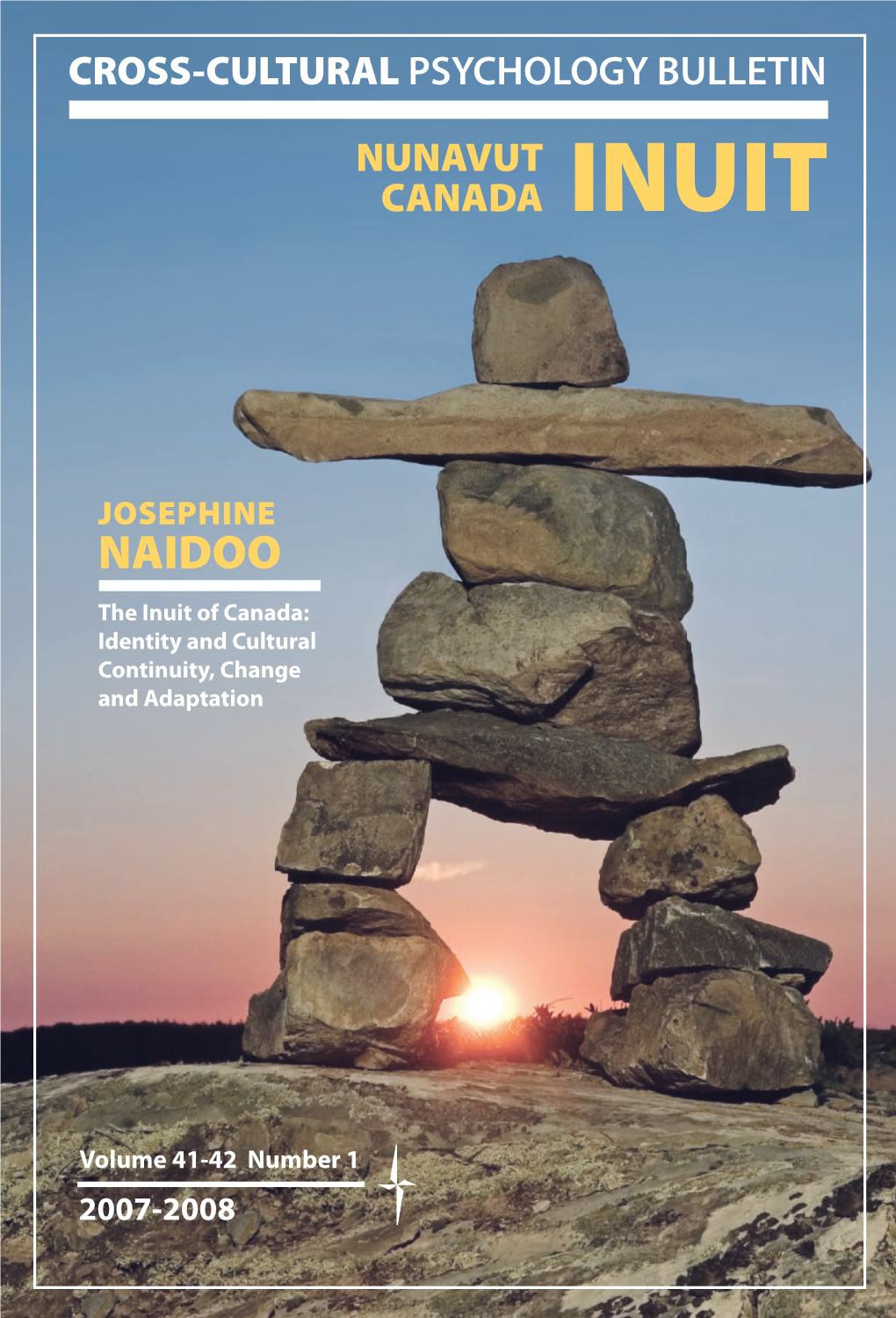 NAIDOO the Inuit of Canada: Identity and Cultural Continuity, Change and Adaptation