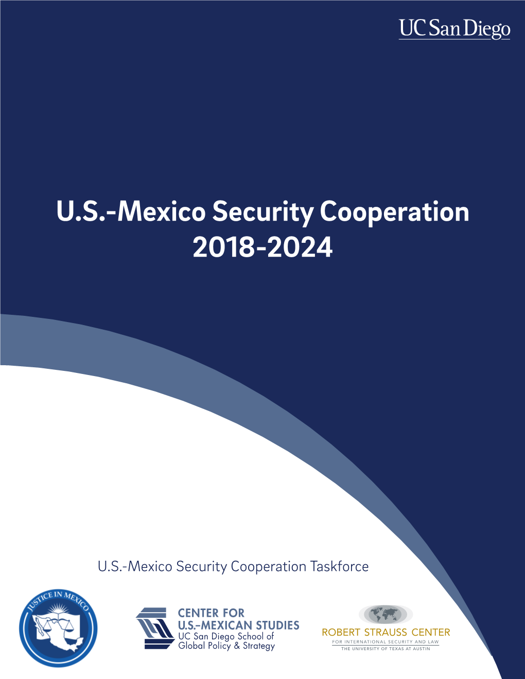 U.S.-Mexico Security Cooperation 2018-2024