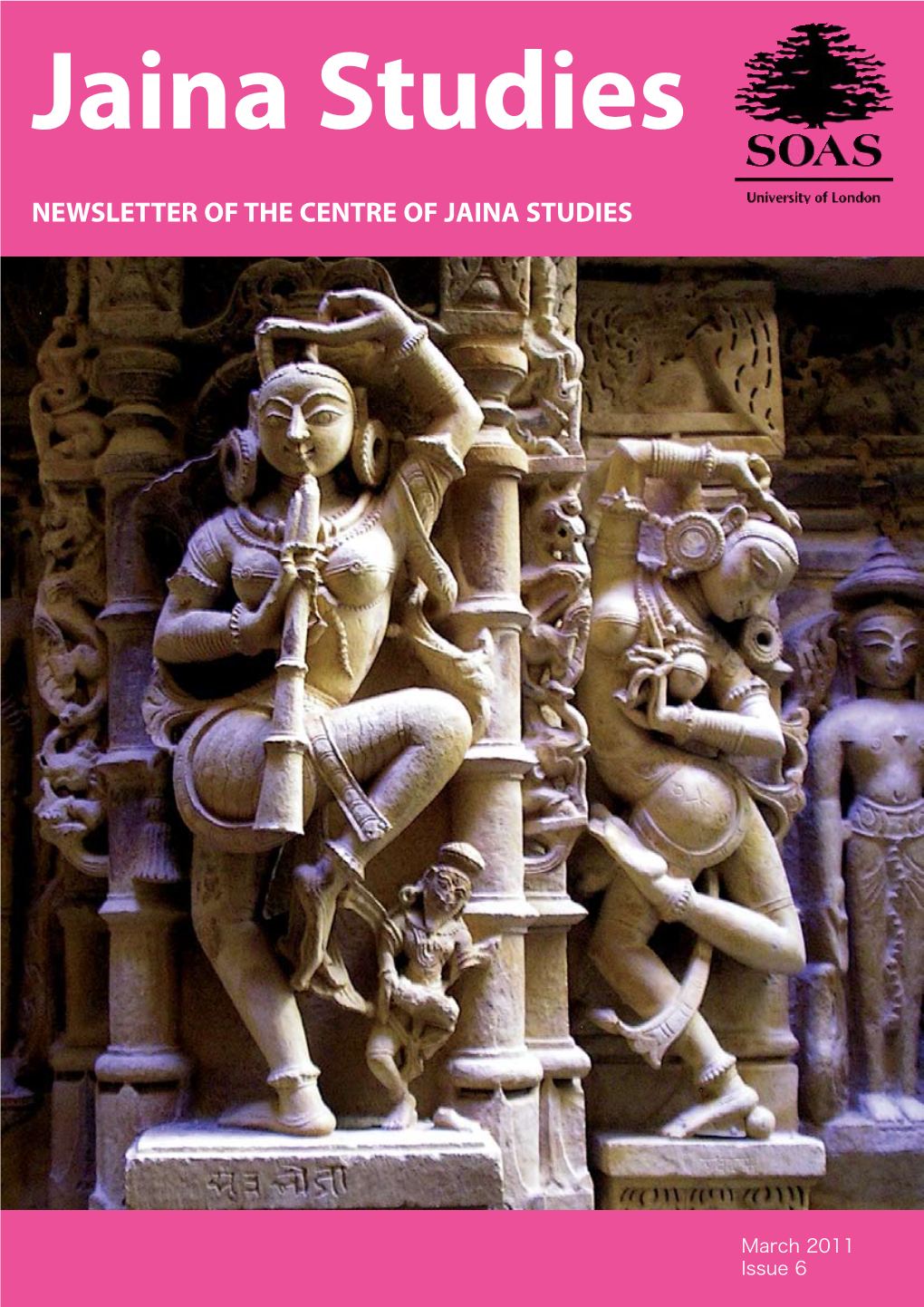 Newsletter of the Centre of Jaina Studies