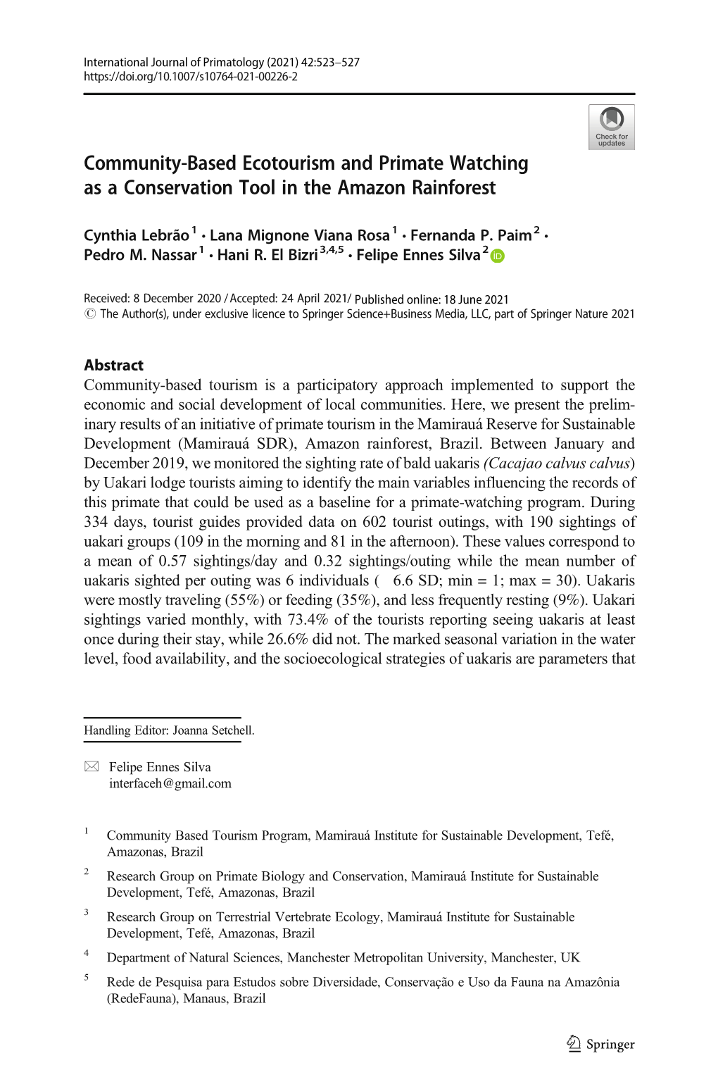 Community-Based Ecotourism and Primate Watching As a Conservation Tool in the Amazon Rainforest