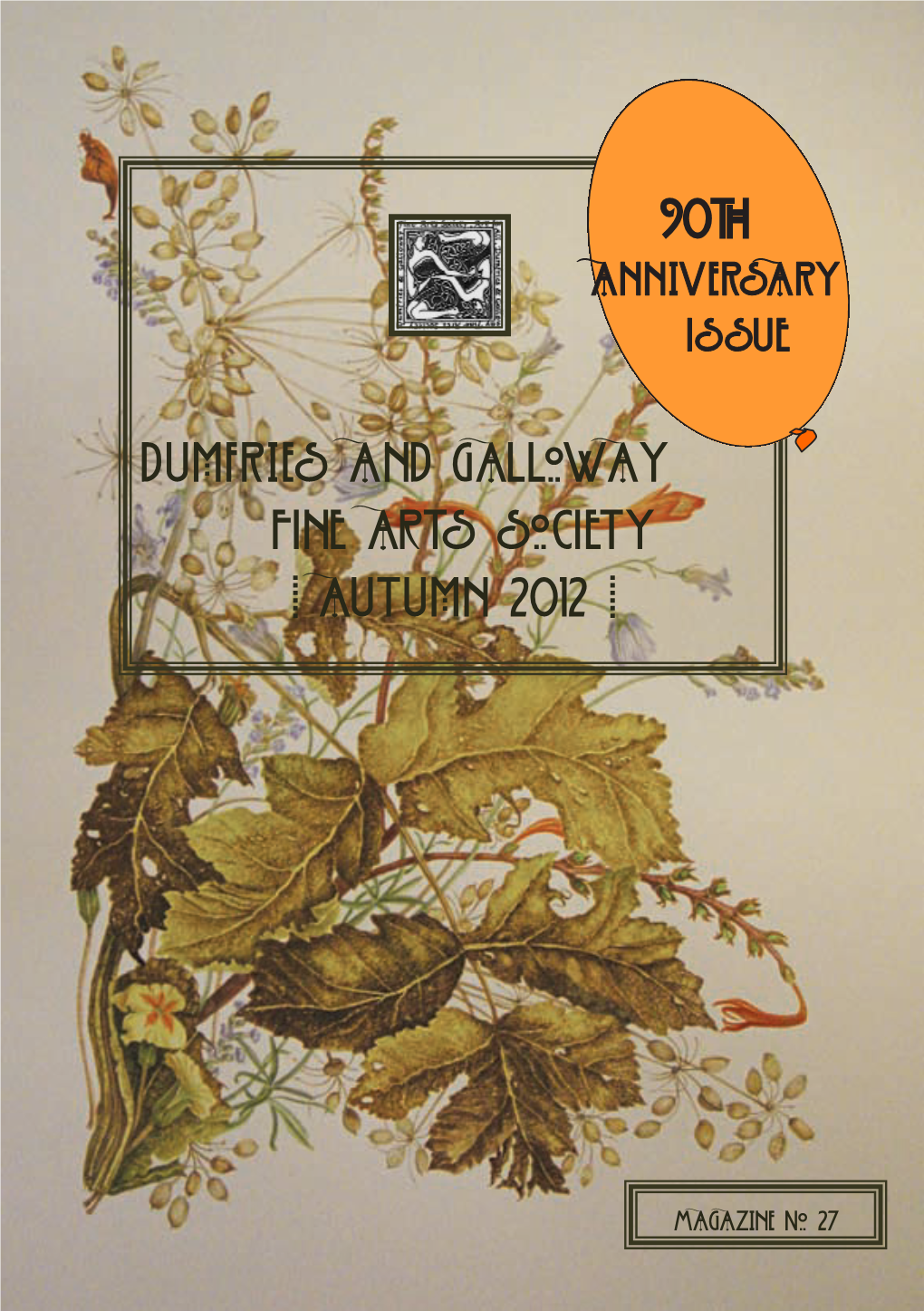 Dumfries and Galloway Fine Arts Society D Autumn 2012 D