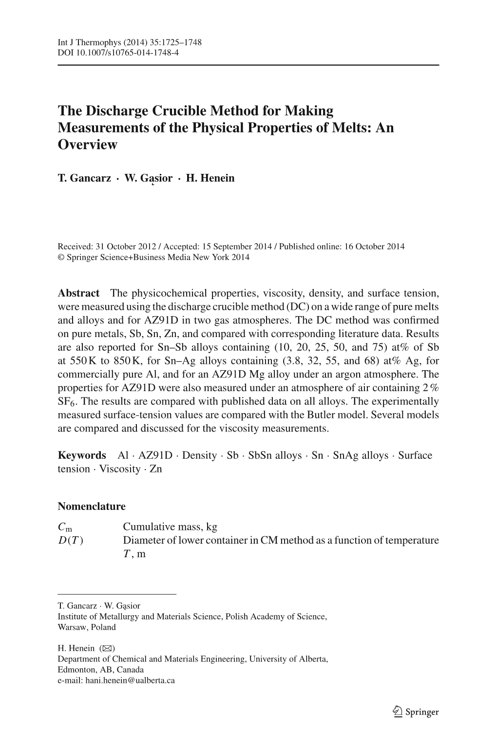 The Discharge Crucible Method for Making Measurements of the Physical Properties of Melts: an Overview