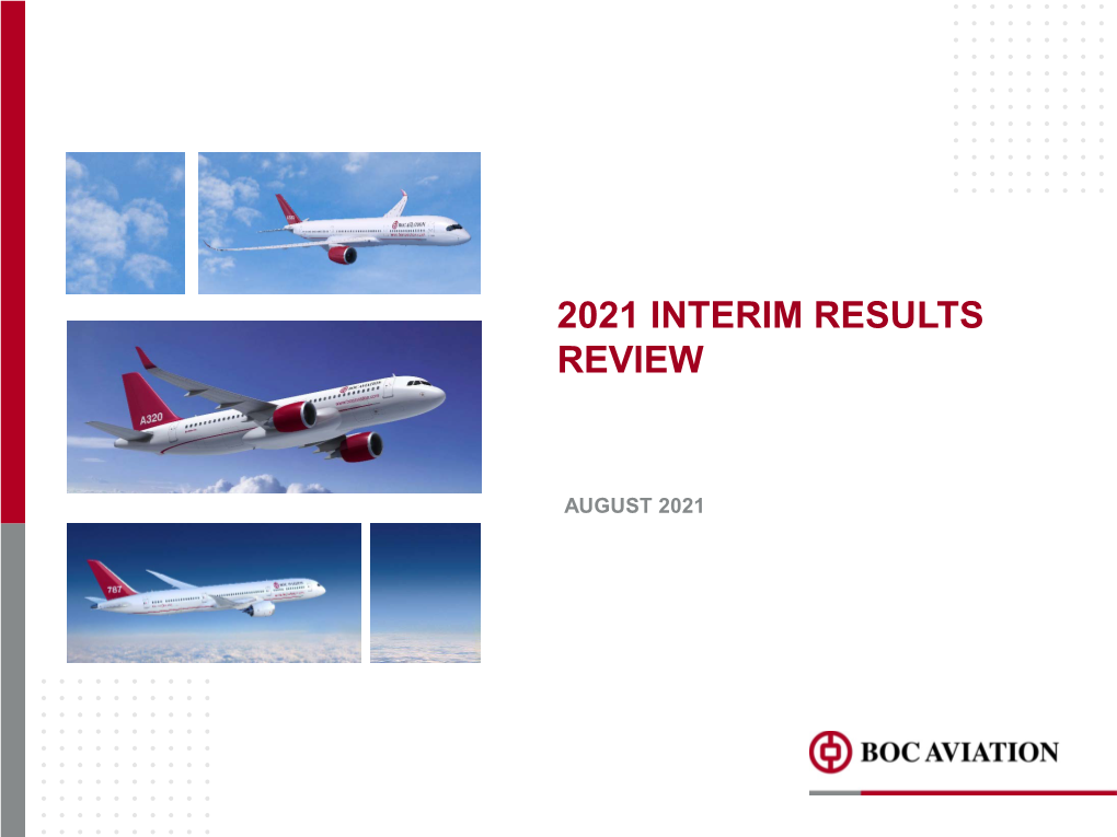 2021 Interim Results Review