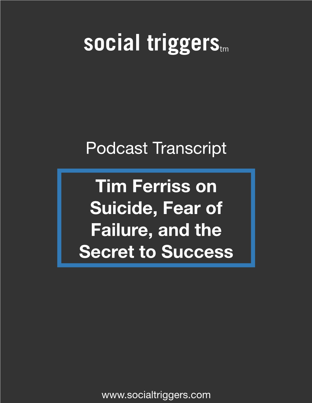 Tim Ferriss Podcast Transcript