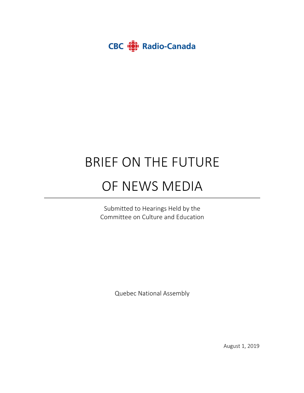 Brief on the Future of News Media