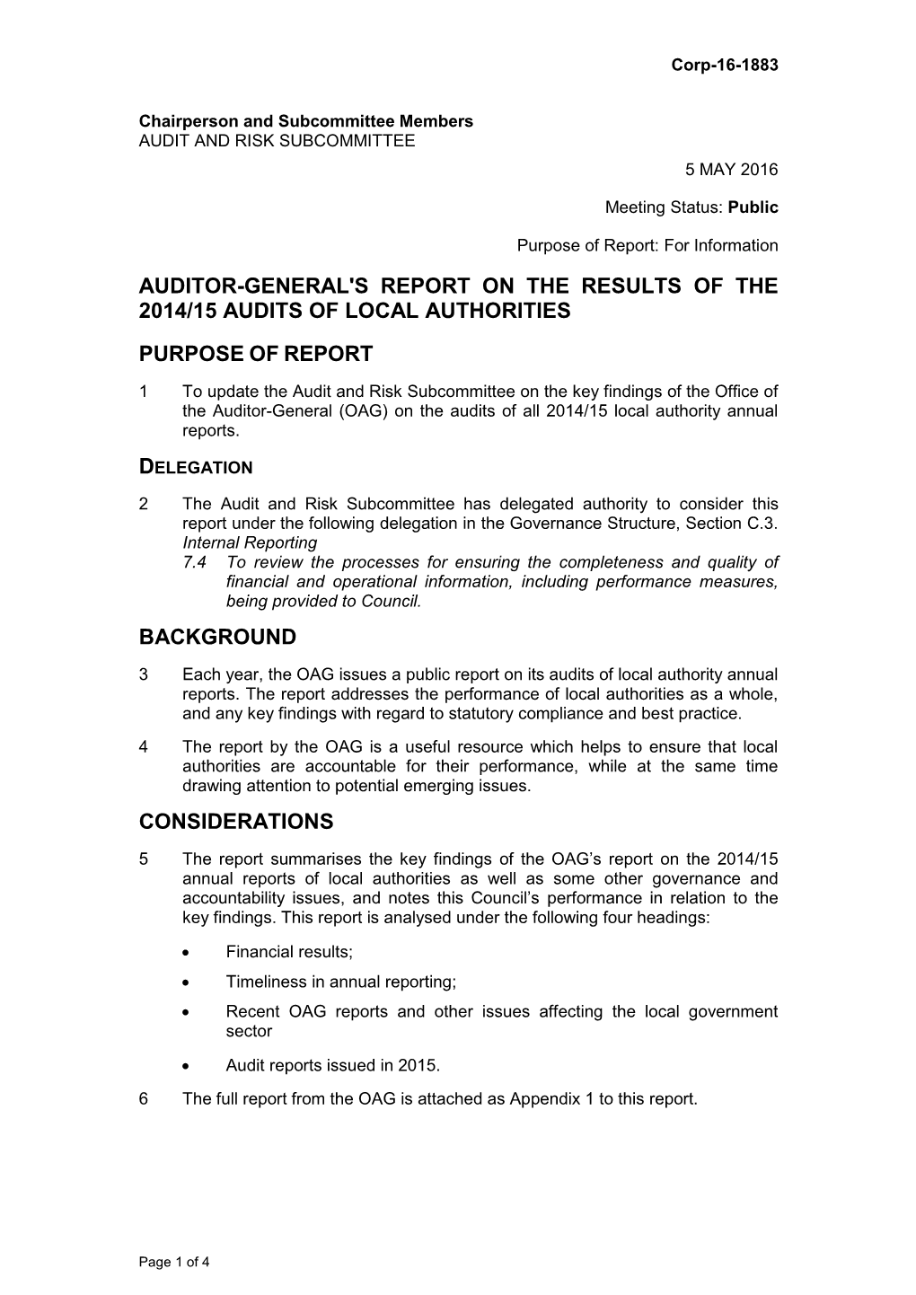 Auditor-General's Report on the Results of the 2014/15 Audits of Local Authorities Purpose of Report Background Considerations