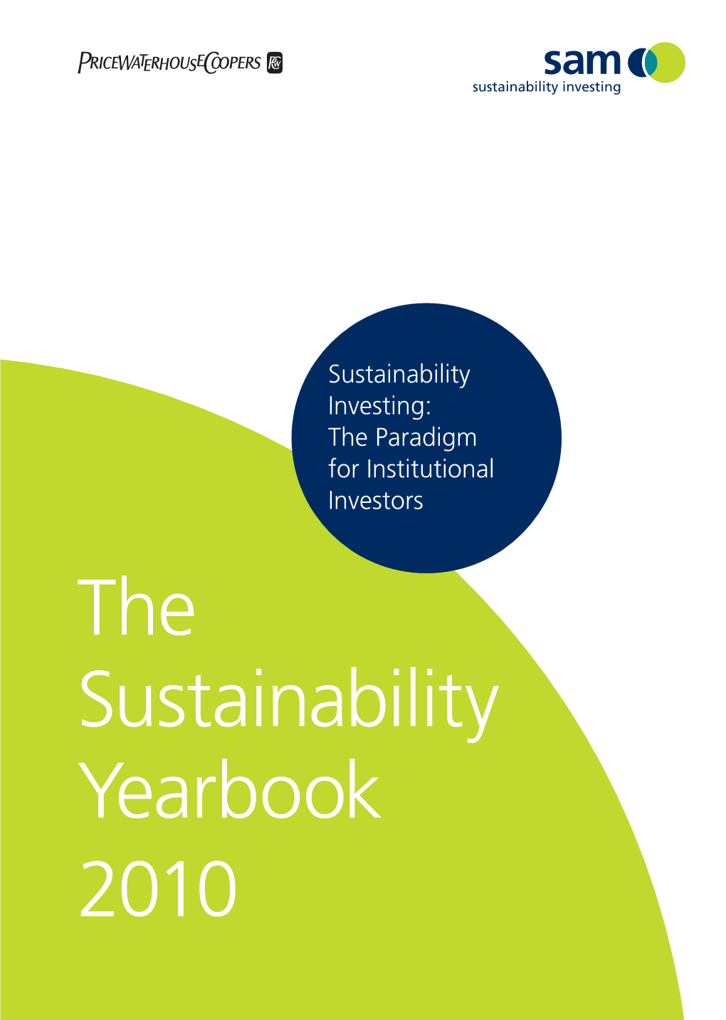 The Sustainability Yearbook 2010 the Sustainability Yearbook 2010