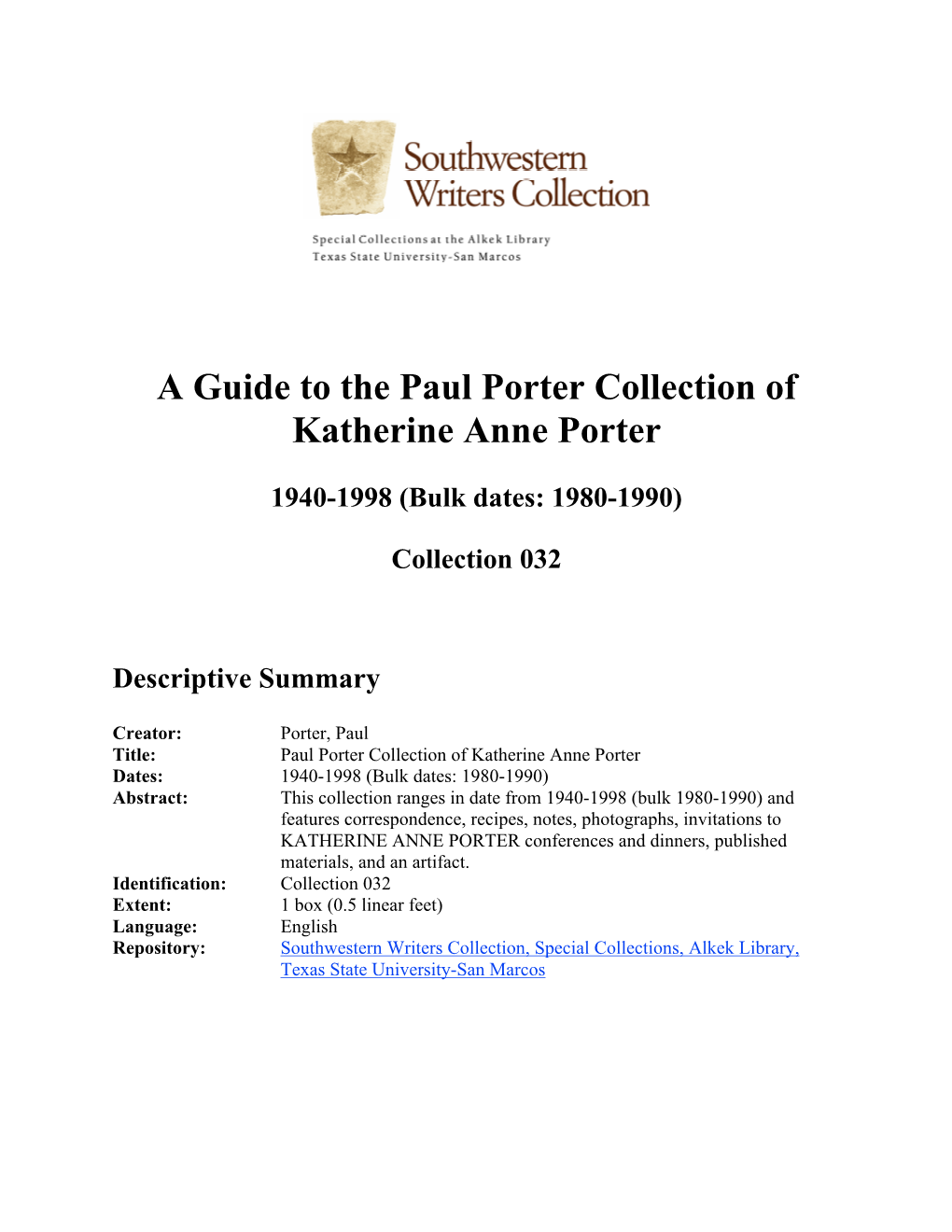 A Guide to the Paul Porter Collection of Katherine Anne Porter