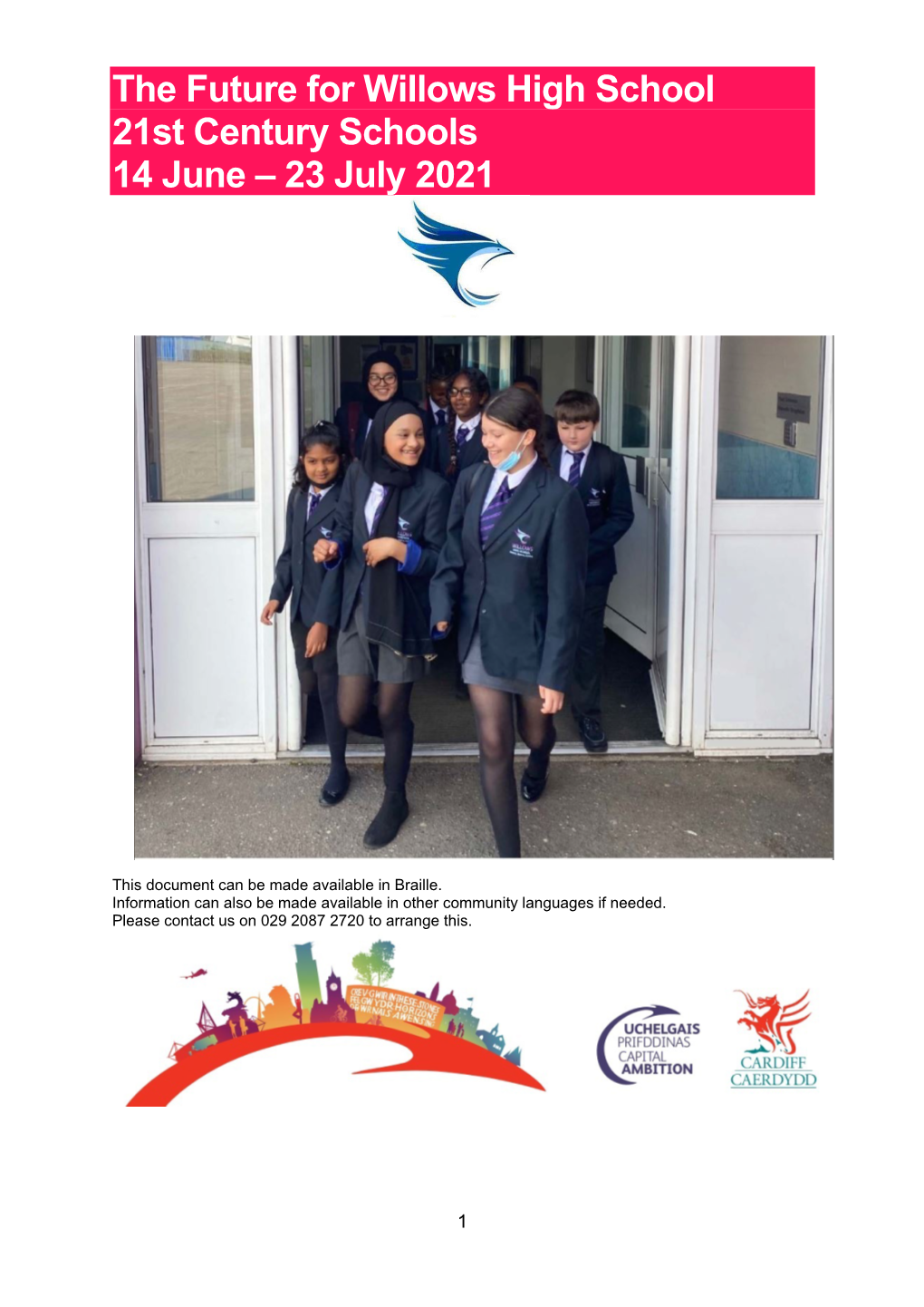 The Future for Willows High School 21St Century Schools 14 June – 23 July 2021