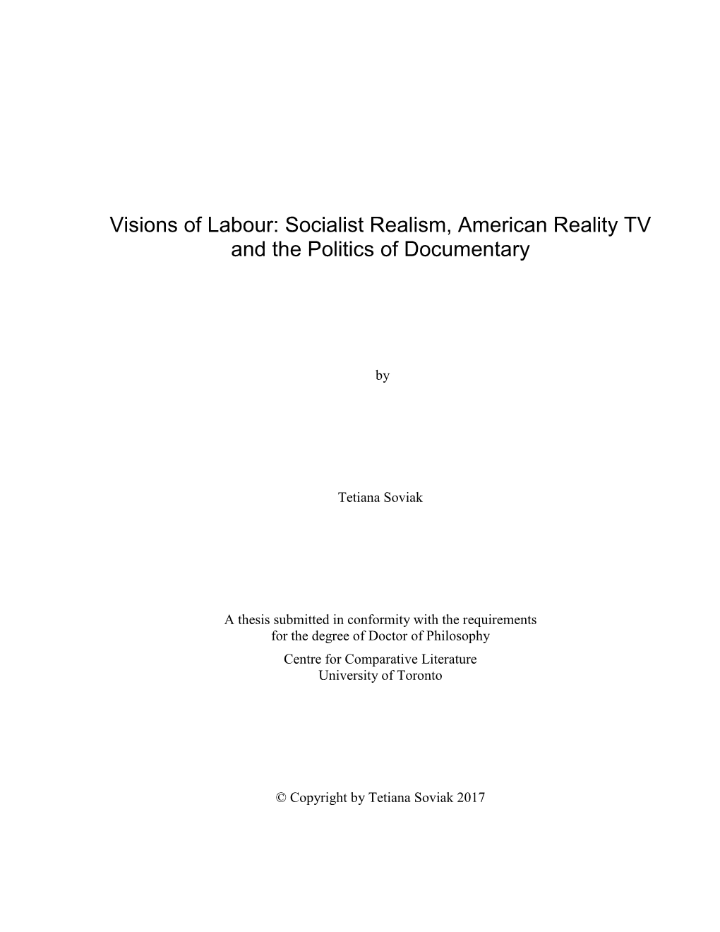 Visions of Labour: Socialist Realism, American Reality TV and the Politics of Documentary