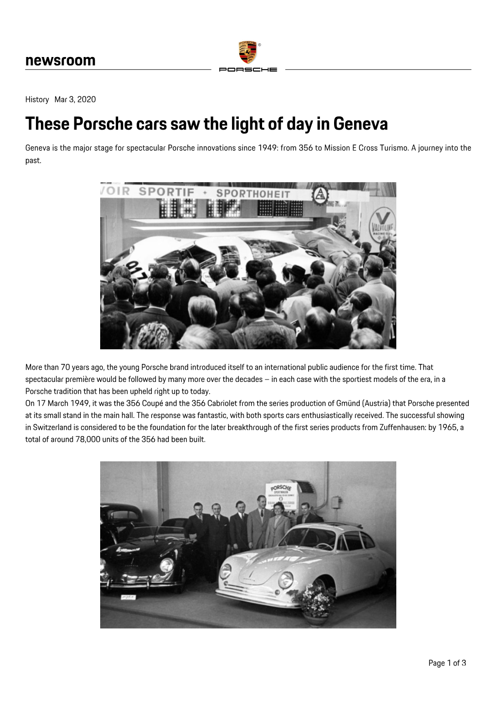 These Porsche Cars Saw the Light of Day in Geneva Geneva Is the Major Stage for Spectacular Porsche Innovations Since 1949: from 356 to Mission E Cross Turismo