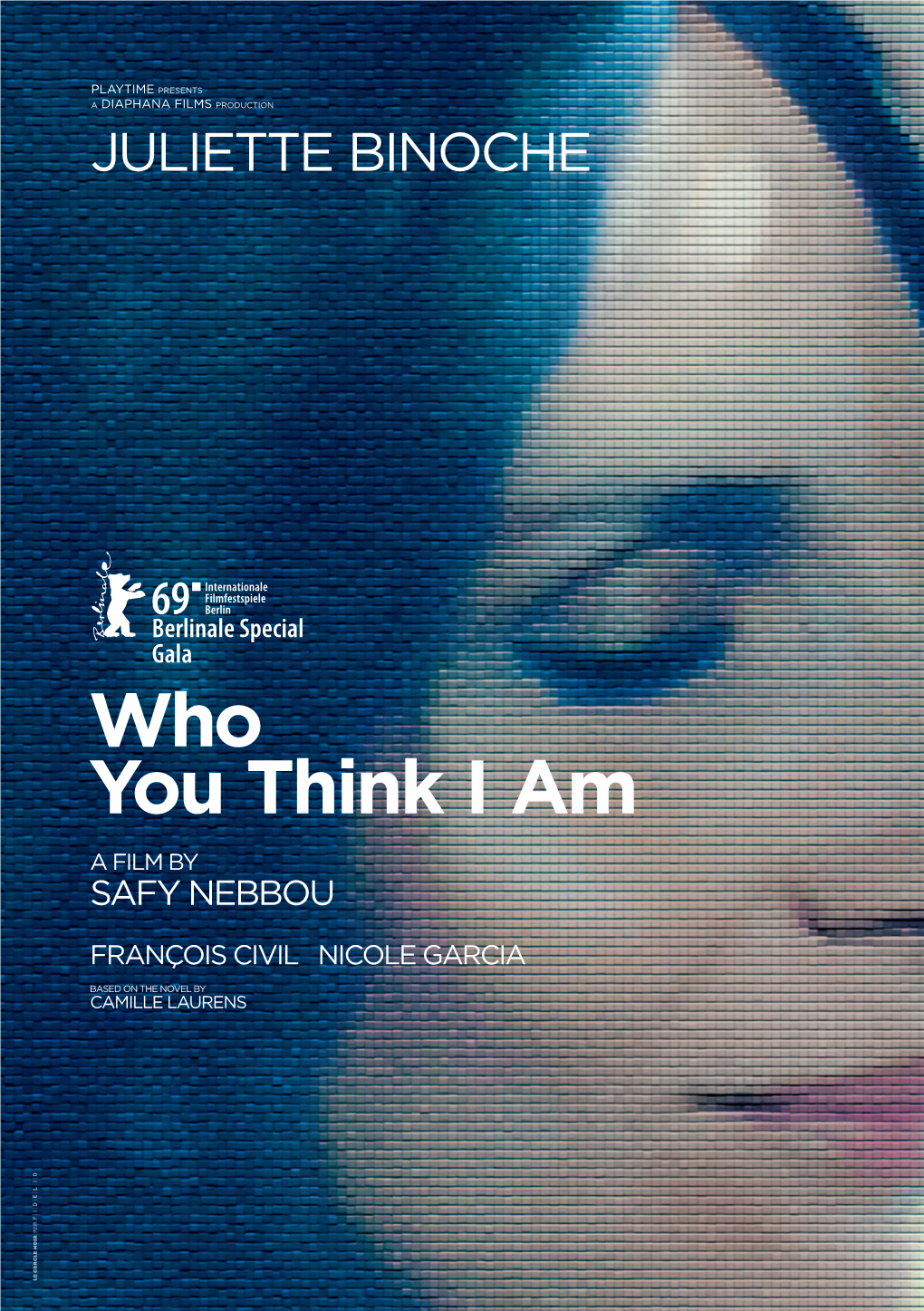 Who You Think I Am a Film by Safy Nebbou