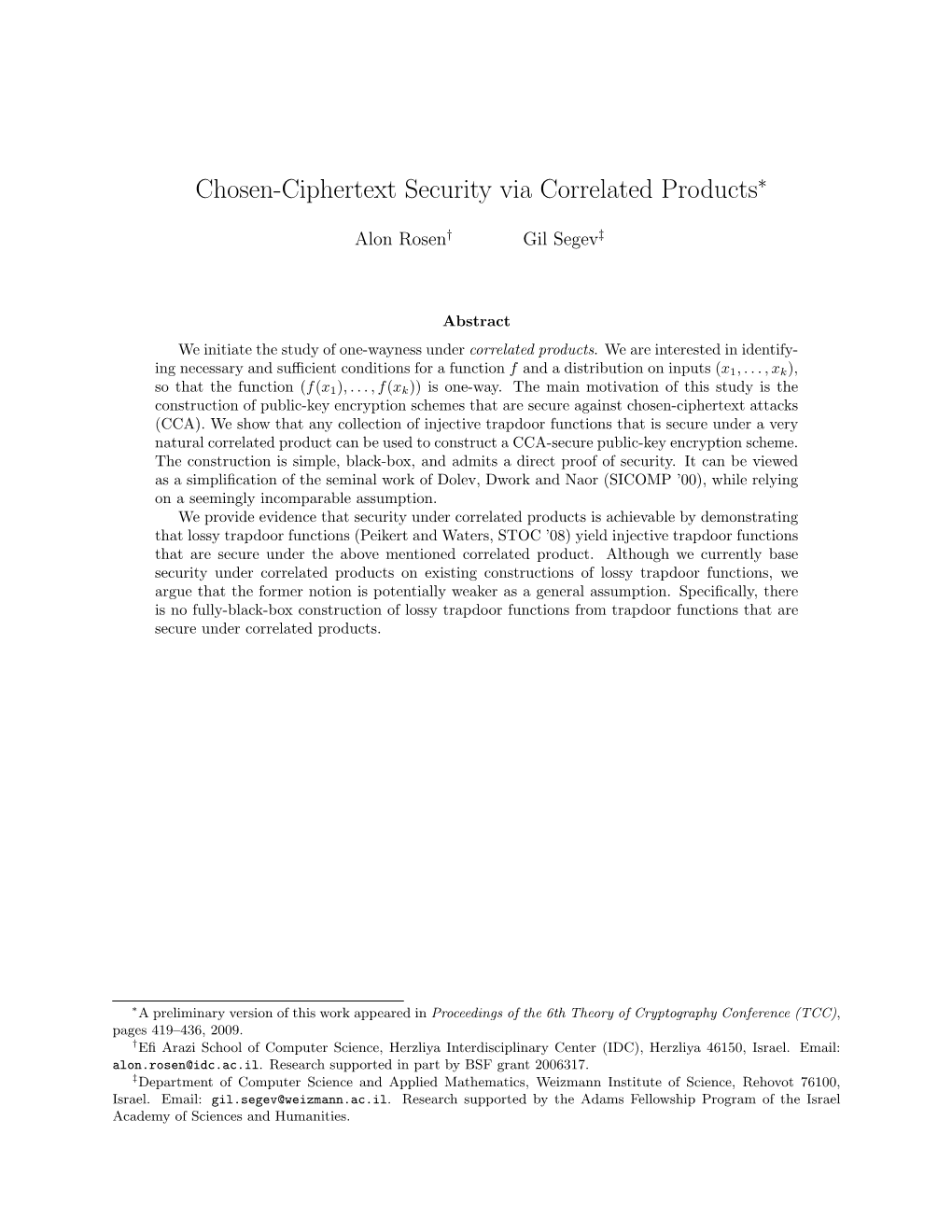 Chosen-Ciphertext Security Via Correlated Products∗